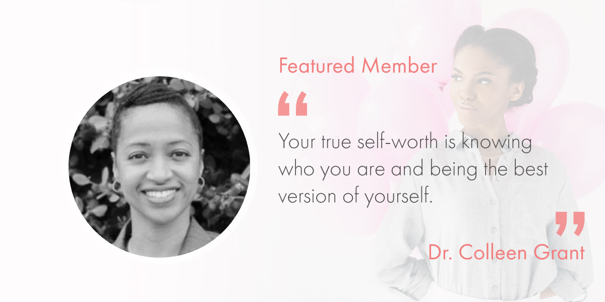 Featured Member: Dr. Colleen Grant: A Leader in Healthcare
